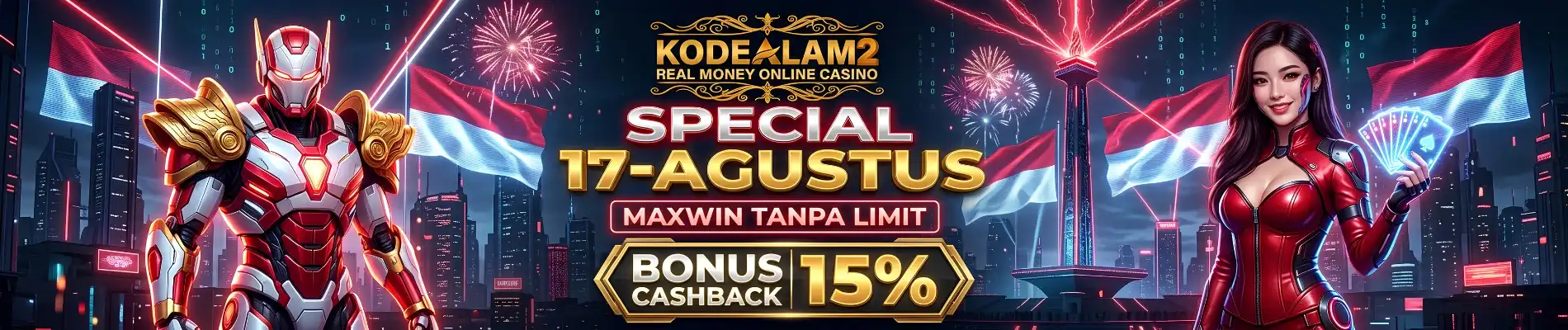 BONUS CASHBACK SPESIAL HARI 17 AGUSTUS HINGGA 15%